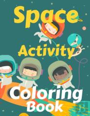 Space Activity Coloring Book