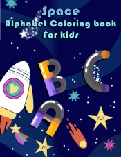 Space Alphabet Coloring Book For Kids