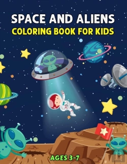 Bertrand.pt - Space And Aliens - Coloring Book For Kids Ages 3-7