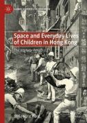 Space And Everyday Lives Of Children In Hong Kong