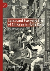 Space And Everyday Lives Of Children In Hong Kong