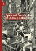 Space And Everyday Lives Of Children In Hong Kong