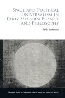 Space And Political Universalism In Early Modern Physics And Philosophy