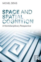 Space And Spatial Cognition