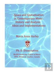 Space And Spatialization In Contemporary Music