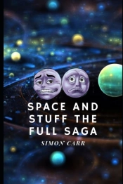 Space And Stuff The Complete Saga