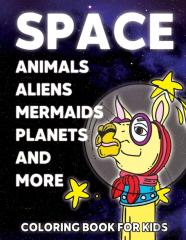 Space Animals Coloring Book For Kids