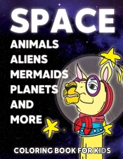 Space Animals Coloring Book For Kids