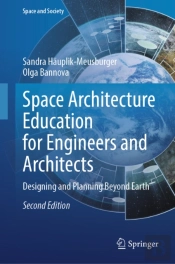 Space Architecture Education For Engineers And Architects