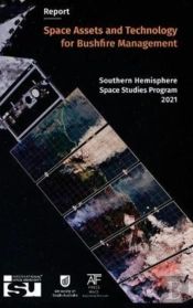 Space Assets And Technology For Bushfire Management