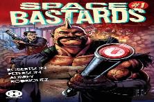 Space Ba$Tards Vol. 1: Tooth & Mail