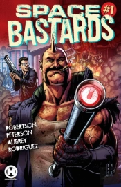 Space Ba$Tards Vol. 1: Tooth & Mail