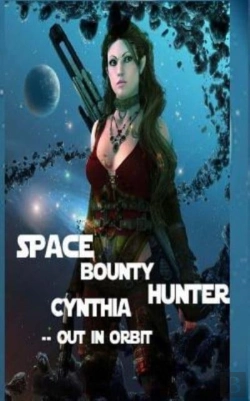 Bertrand.pt - Space Bounty Hunter Cynthia Out In Orbit