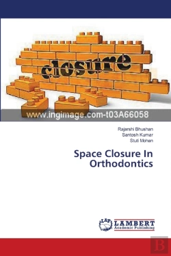 Bertrand.pt - Space Closure In Orthodontics