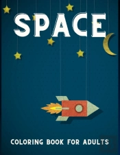 Space Coloring Book For Adults.