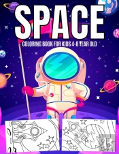 Space Coloring Book For Kids 4-8 Year Old