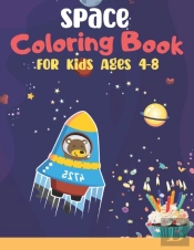 Space Coloring Book For Kids Ages 4-8