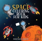 Space Coloring Book For Kids: Astronauts