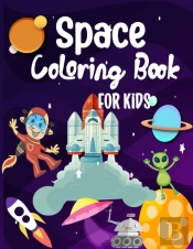 Space Coloring Book For Kids
