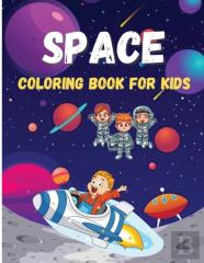 Space Coloring Book For Kids