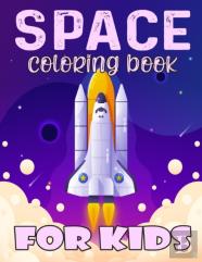 Space Coloring Book For Kids