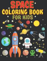 Space Coloring Book For Kids