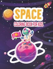 Space Coloring Book For Kids