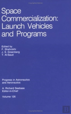 Bertrand.pt - Space Commercialization: Launch Vehicles And Programs
