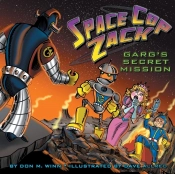 Space Cop Zack