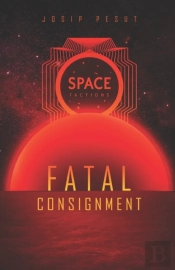 Space Factions - Fatal Consignment