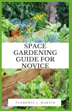 Bertrand.pt - Space Gardening Guide For Novice