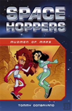 Bertrand.pt - Space Hoppers: Mudmen Of Mars
