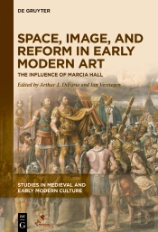 Space, Image, And Reform In Early Modern Art