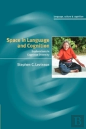 Space In Language And Cognition