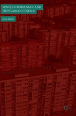 Bertrand.pt - Space In Romanian And Hungarian Cinema