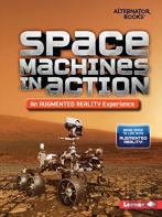 Space Machines In Action (An Augmented Reality Experience)