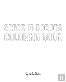 Bertrand.pt - Space-N-Robots Coloring Book For Children - Create Your Own Doodle Cover (8x10 Softcover Personalized Coloring Book / Activity Book)