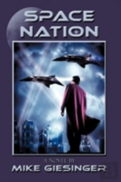 Space Nation: A Novel