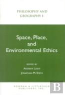 Space, Place And Environmental Ethics