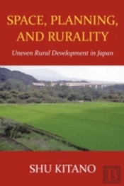 Space, Planning, And Rurality: Uneven Ru
