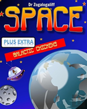Space Plus Galactic Chickens