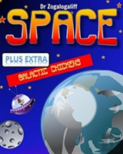 Space Plus Galactic Chickens