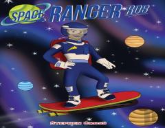 Space Ranger Rob