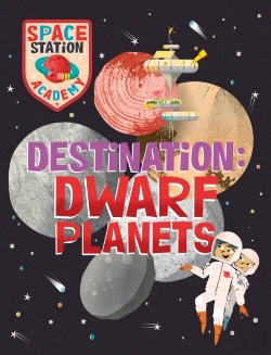 Bertrand.pt - Space Station Academy: Destination Dwarf Planets
