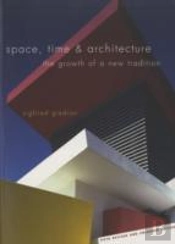 Space, Time And Architecture