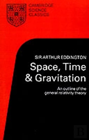 Space, Time And Gravitation