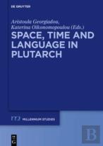 Space, Time And Language In Plutarch