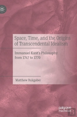 Bertrand.pt - Space, Time, And The Origins Of Transcendental Idealism