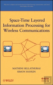 Space-Time Layered Information Processing For Wireless Communications