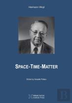 Space-Time-Matter